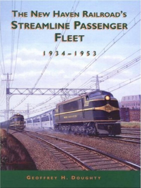 New Haven Railroad's Streamline Passenger Fleet 1934-1953