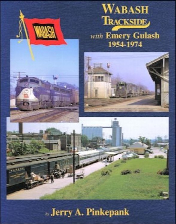 Wabash Trackside with Emery Gulash 1954-1974