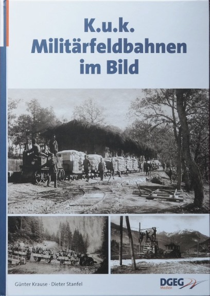 K.u.K. Militarfeldbahnen im Bild