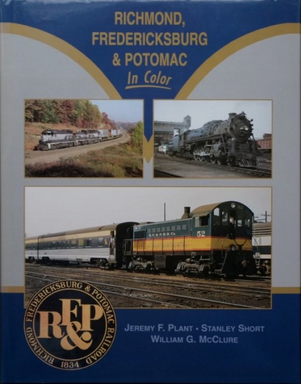 Richmond, Fredericksburg & Potomac in Color