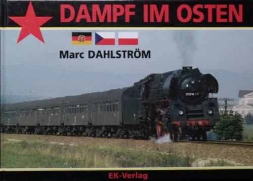 Dampf in Osten / Vapuer Rouge