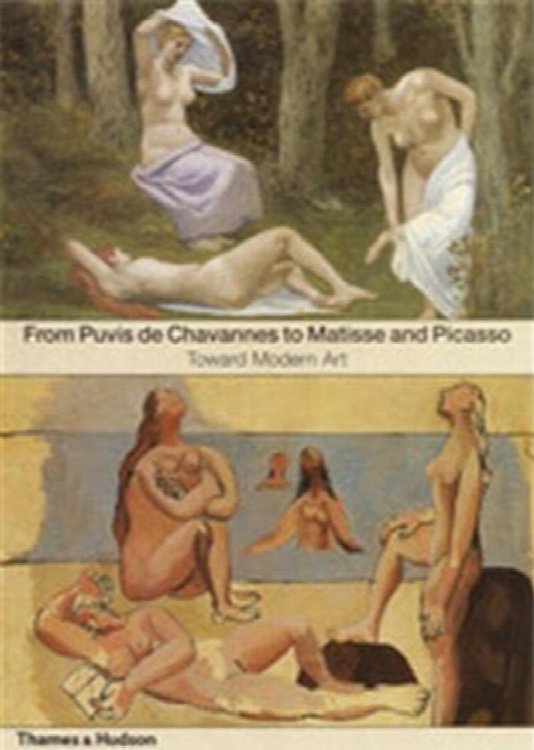 From Puvis De Chavannes to Matisse and Picasso