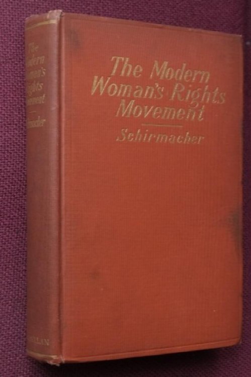 The Modern Woman's Rights Movement : A historical Survey