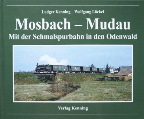 Mosbach - Mudau: Mit der Schmalspurbahn in den Odenwald