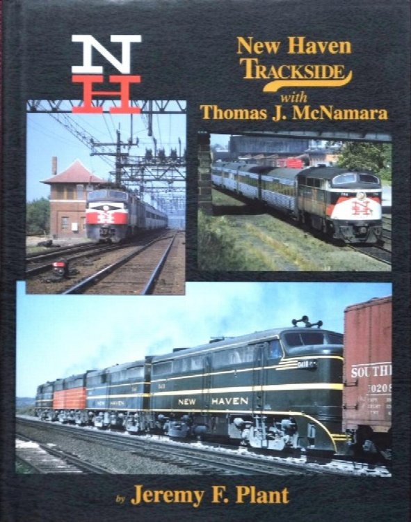 New Haven Trackside with Thomas J. McNamara