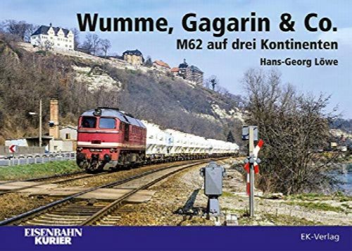 Wumme, Gagarin & Co.: M62 auf drei Kontinenten