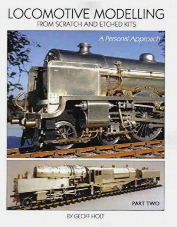 Locomotive modelling: from scratch and etched Kits - a personal Approach : Part Two
