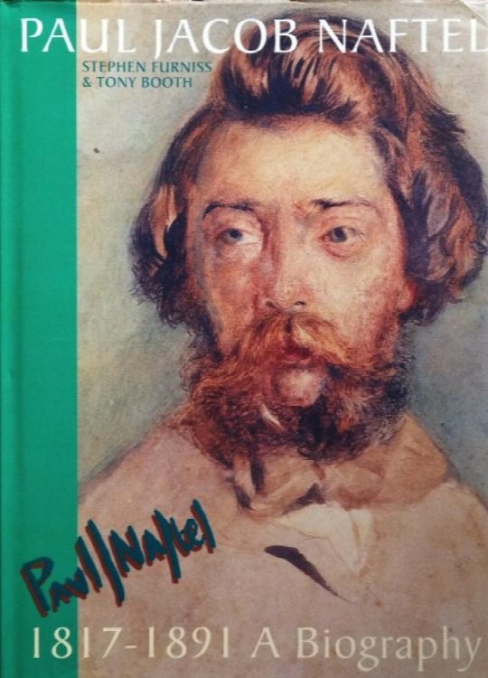 Paul Jacob Naftel 1817-1891 : A Biography