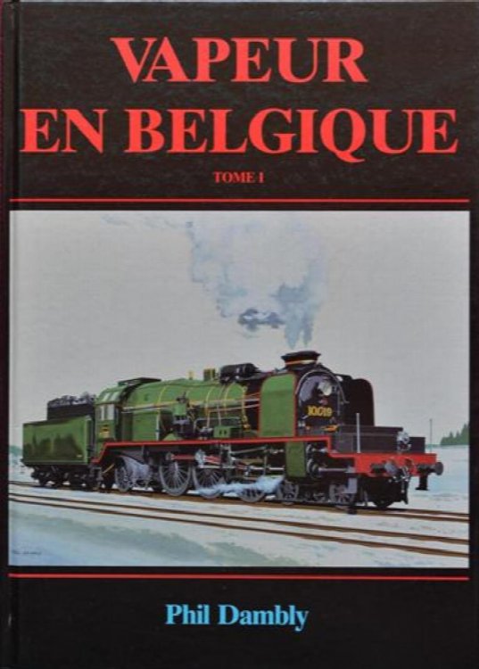 Vapeur en Belgique Tome I