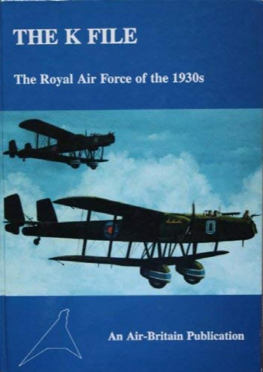 The K File : The Royal Air Force of the 1930s