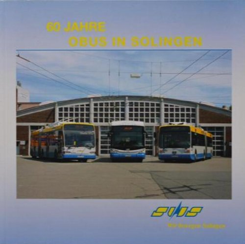 60 Jahre Obus in Solingen