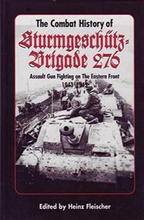The Combat History of Sturmgeschuetz-Brigade 276
