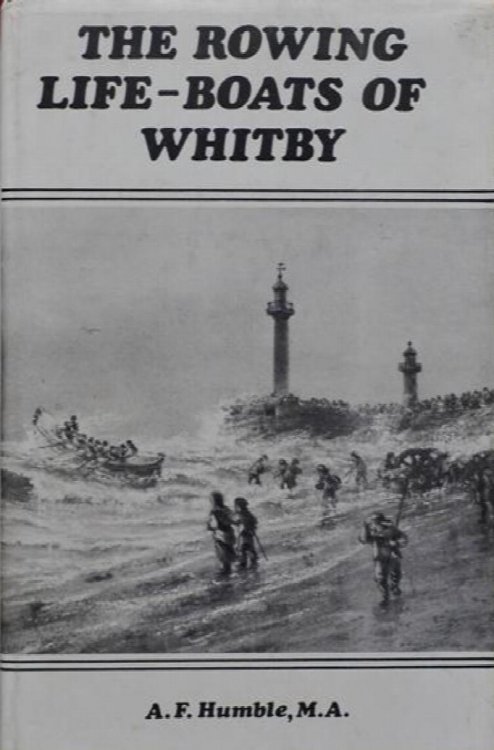 The Rowing Life-boats of Whitby