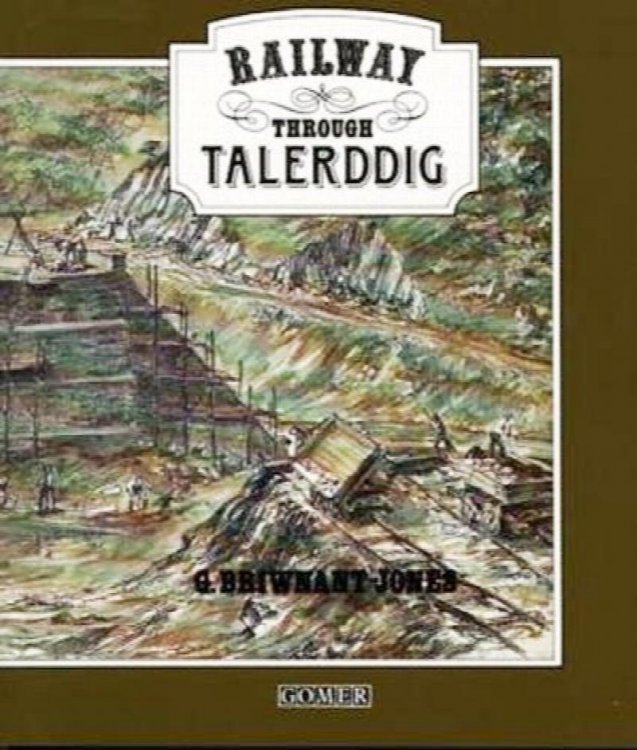 RAILWAY THROUGH TALERDDIG