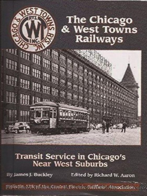 The Chicago & West Towns Railways