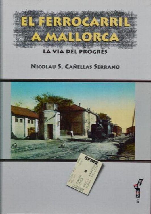 El ferrocarril a Mallorca