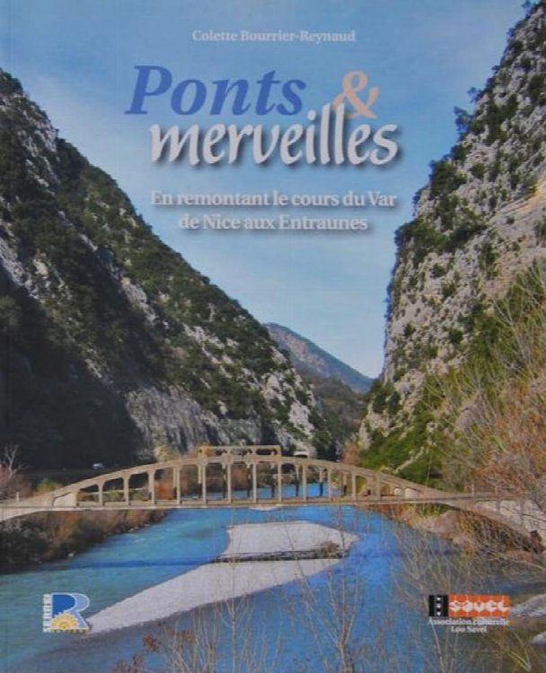 Ponts & Merveilles en remontant le cours duu Var