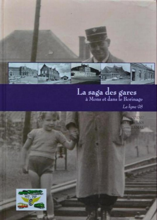 La saga des gares - Mons et dans le Borinage