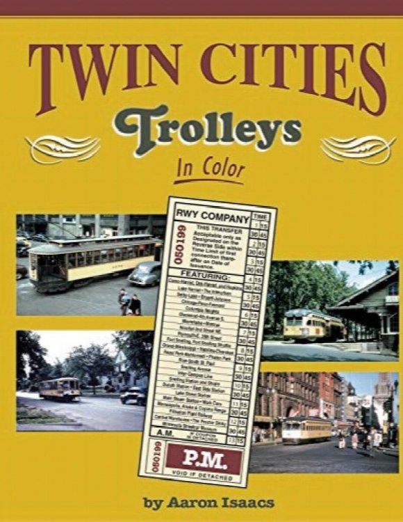 Twin Cities Trolleys In Color