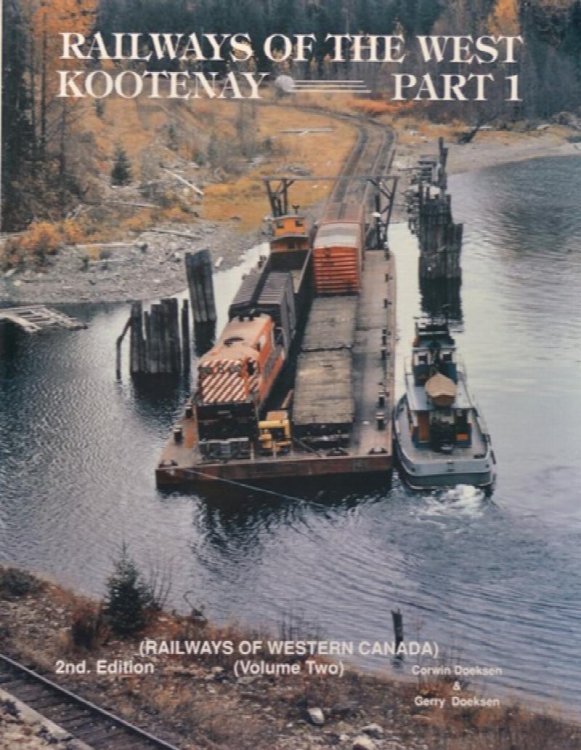 Railways of the West Kootenay Part 1