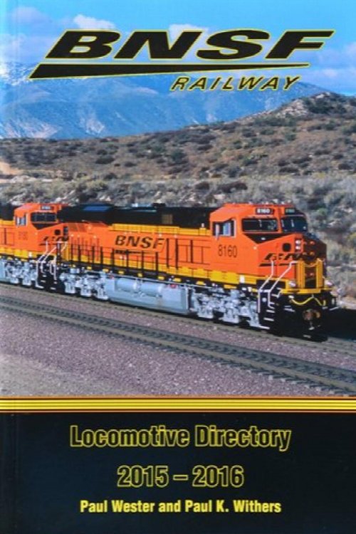 BNSF Locomotive Directory 2015-2016