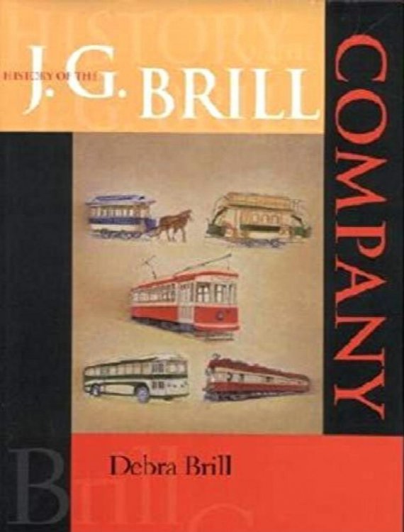 History of the J. G. Brill Company