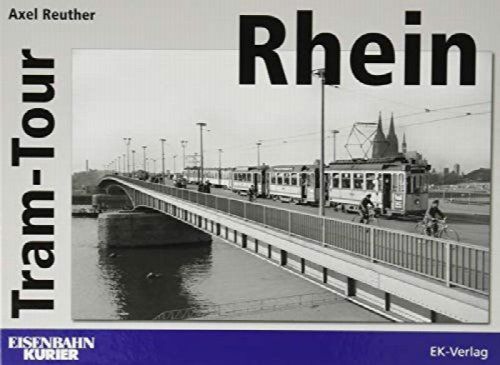 Tram-Tour Rhein