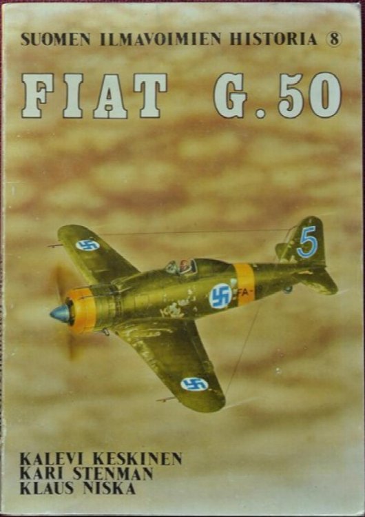 Suomen Ilmavoimien Historia 8 : Fiat G.50
