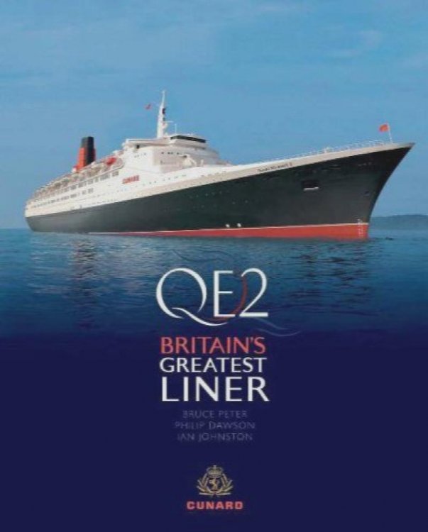 QE2 : Britain's Greatest Liner