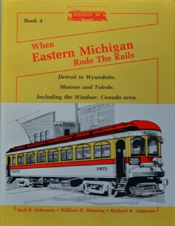When Eastern Michigan Rode the Rails : Book 4