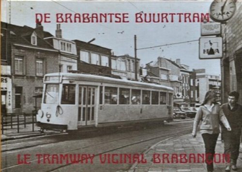 De Bradantse buurttram in Beeld
