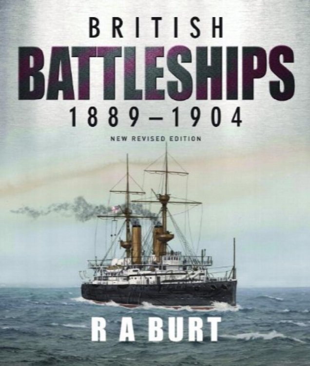 Image for British Battleships 1889-1904 British Battleships 1889-1904