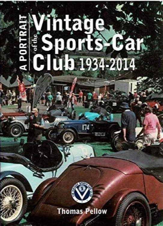 A Portrait of the Vintage Sports-Car Club 1934-2014