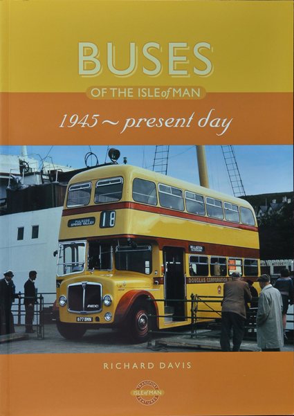 Buses of the Isle of Man : 1945-Present Day