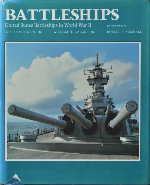 Battleships : United States Battleships in World War II