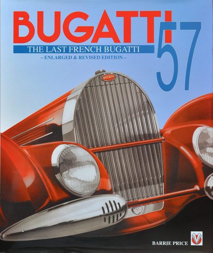 Bugatti 57 : The Last French Bugatti