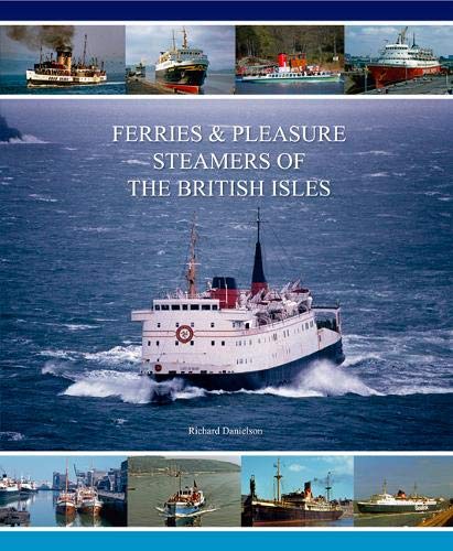 Ferries & Pleasure Steamers of the British Isles