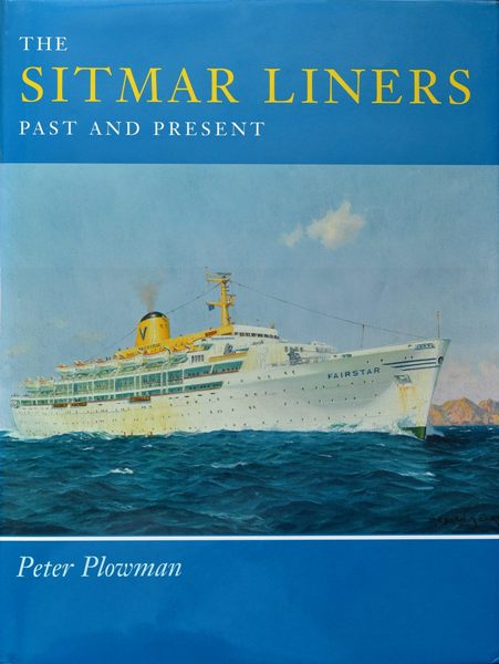 The Sitmar Liners Past and Present