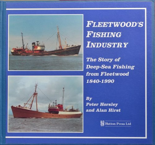 Fleetwood's Fishing Industry