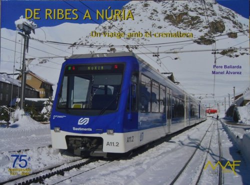 De Ribes a Nuria