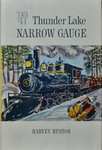 93/'41 Thunder Lake Narrow Gauge