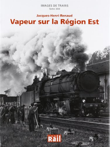Vapeur sur la Region Est