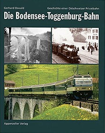 Die Bodensee-Toggenburg-Bahn