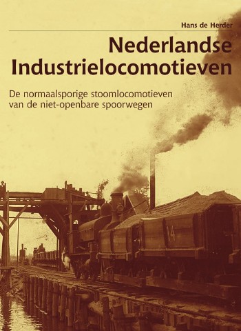 Nederlandse industrielocomotieven: De stoomlocomotieven van de niet-openbare Normaalspoorwegen
