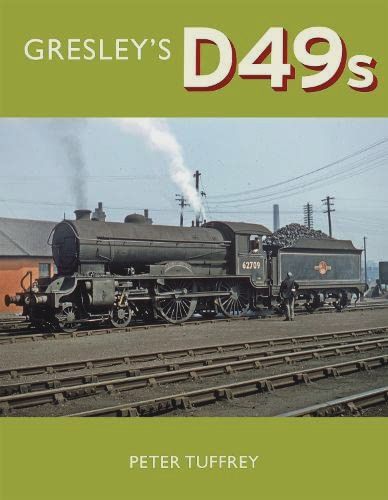 Gresley's D49s