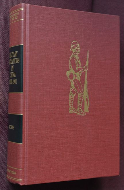 Official Account of Military Operations in China 1900-1901