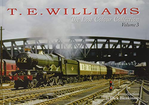 T.E. Williams : The Lost Colour Collection Volume 3