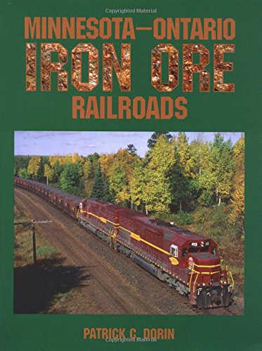 Minnesota-Ontario Iron Ore Railroads