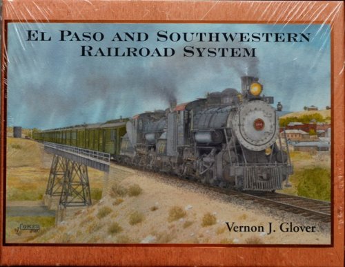 El Paso and Southwestern Railroad System