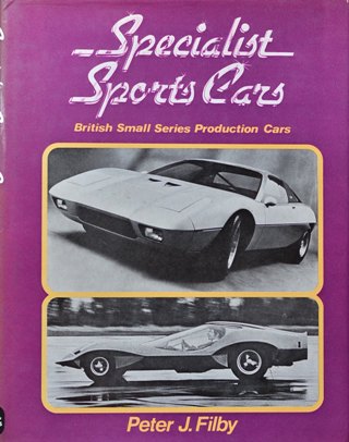 Specialist sports Cars : Britiush Small Series Production Cars
